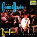 The Count Basie Orchestra directed by Frank Foster - Live At El Morocco