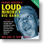 Frank Foster's Loud Minority Big Band - We Do It Diff'rent