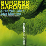 Burgess Gardner and His Well-Oiled Jazz Machine